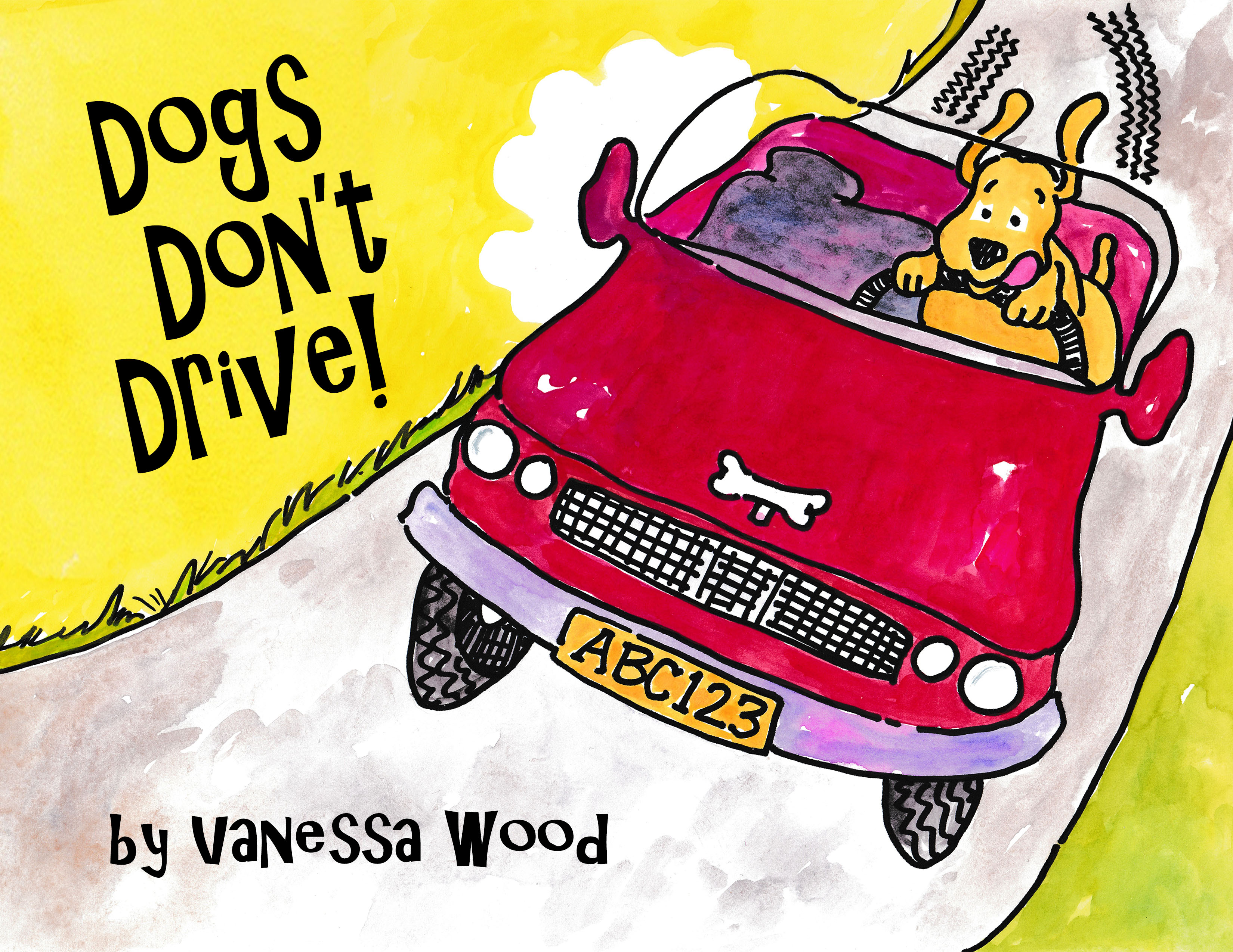 Dogs Dont Drive Buy The Book